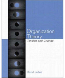 Organization Theory: Tension and Change      (Paperback)