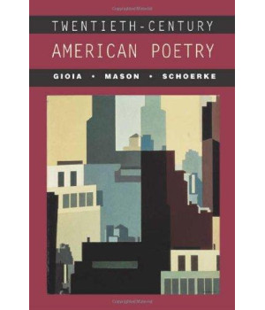 Twentieth-Century American Poetry      (Paperback)