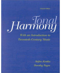 Tonal Harmony, With an Introduction to Twentieth-Century Music