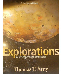 Explorations: An Introduction To Astronomy      (Paperback)