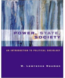 Power, State and Society: An Introduction to Political Sociology      (Hardcover)