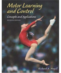 Motor Learning and Control: Concepts and Applications with PowerWeb/OLC Bind-in Passcard      (Hardcover)