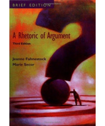 A Rhetoric of Argument: Brief Edition      (Paperback)