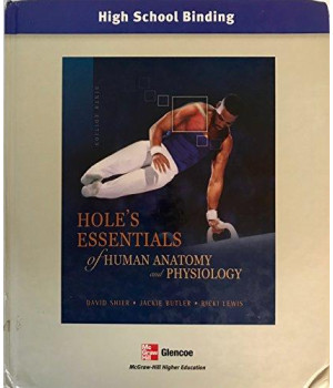 Hole's Essentials of Human Anatomy And Physiology