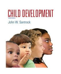 Child Development: 12th Edition
