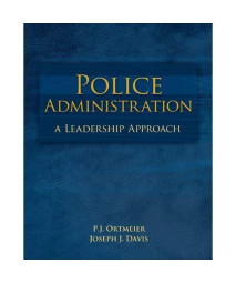 Police Administration: A Leadership Approach      (Hardcover)