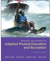 Principles and Methods of Adapted Physical Education and Recreation      (Hardcover)