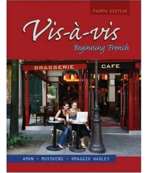 Vis-à-vis: Beginning French, Fourth Edition      (Hardcover)