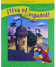 ¡Viva el español!, System C Workbook (VIVA EL ESPANOL) (Spanish Edition)      (Paperback)