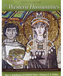 The Western Humanities Volume 1      (Paperback)