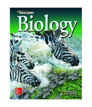 Glencoe Biology, Student Edition (BIOLOGY DYNAMICS OF LIFE)