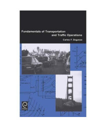 Fundamentals of Transportation and Traffic Operations