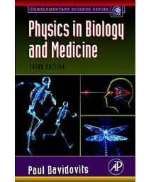 Physics in Biology and Medicine, Third Edition (Complementary Science)      (Paperback)