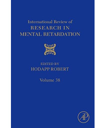 International Review of Research in Mental Retardation, Volume 38      (Hardcover)