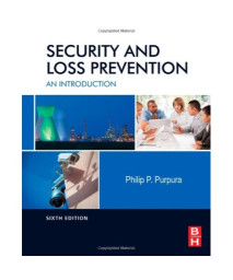 Security and Loss Prevention: An Introduction
