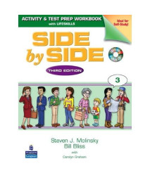 Side by Side 3: Activity & Test Prep Workbook with Lifeskills and 2 Audio CDs