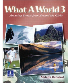 What A World 3: Amazing Stories from Around the Globe (Bk. 3)      (Paperback)