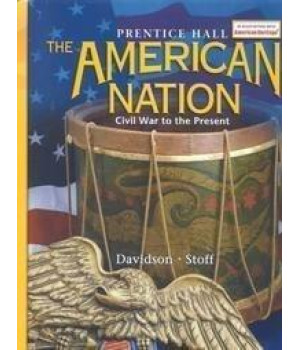 The American Nation: Civil War to the Present      (Hardcover)