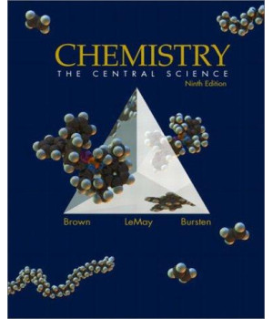 Chemistry: The Central Science, Ninth Edition