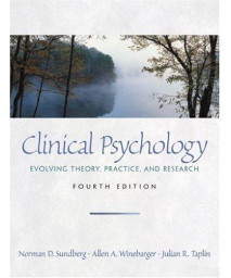 Clinical Psychology: Evolving Theory, Practice, and Research (4th Edition)      (Paperback)