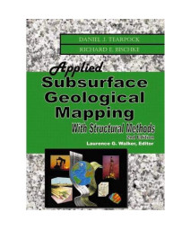 Applied Subsurface Geological Mapping with Structural Methods (2nd Edition)      (Hardcover)