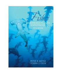 Fishes: An Introduction to Ichthyology (5th Edition)