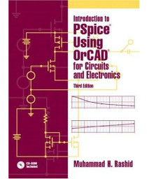 Introduction to PSpice Using OrCAD for Circuits and Electronics (3rd Edition)      (Paperback)