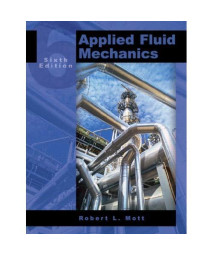 Applied Fluid Mechanics (6th Edition)