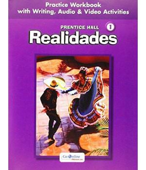 Realidades, Level 1, Practice Workbook with Writing, Audio & Video Activities      (Paperback)