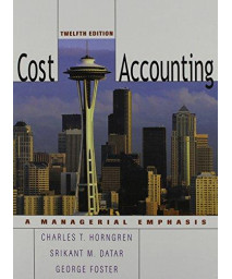 Cost Accounting: A Managerial Emphasis      (Hardcover)
