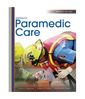 Essentials of Paramedic Care (2nd Edition)
