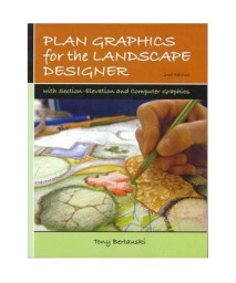 Plan Graphics for the Landscape Designer (2nd Edition)