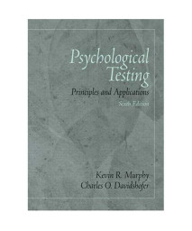 Psychological Testing: Principles and Applications (6th Edition)