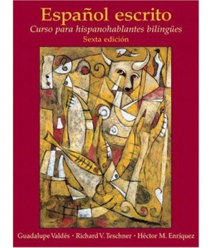 Espa&#241;ol escrito: Curso para hispanohablantes bilingües (6th Edition)      (Paperback)
