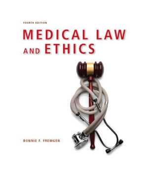 Medical Law and Ethics (4th Edition)