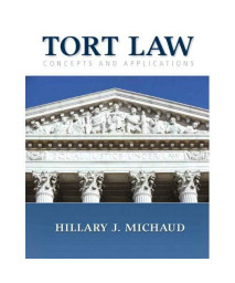 Tort Law: Concepts and Applications