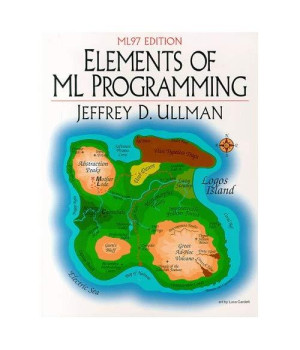 Elements of ML Programming, ML97 Edition (2nd Edition)