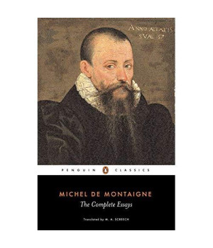 Michel de Montaigne - The Complete Essays (Penguin Classics)