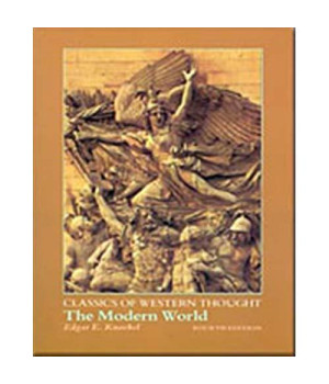 The Modern World (Classics of Western Thought Series, Volume III)