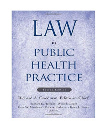 Law in Public Health Practice, 2nd Edition
