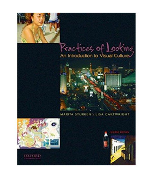 Practices of Looking: An Introduction to Visual Culture