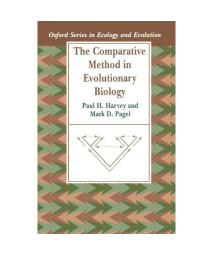 The Comparative Method in Evolutionary Biology (Oxford Series in Ecology and Evolution)