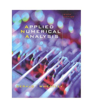 Applied Numerical Analysis (6th Edition)
