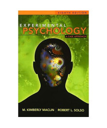 Experimental Psychology: A Case Approach (8th Edition)
