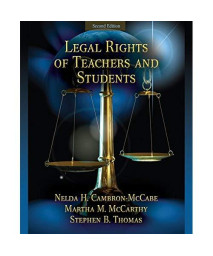 Legal Rights of Teachers and Students (2nd Edition)