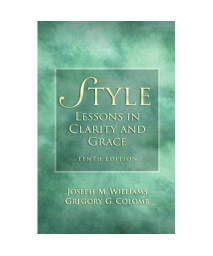 Style: Lessons in Clarity and Grace (10th Edition)