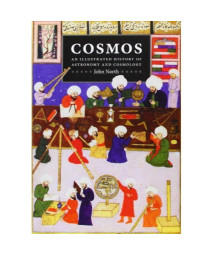 Cosmos: An Illustrated History of Astronomy and Cosmology