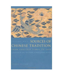 Sources of Chinese Tradition, Vol. 1