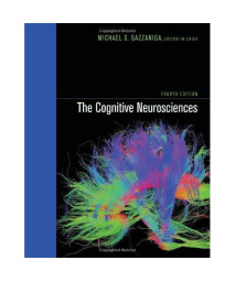 The Cognitive Neurosciences (MIT Press)