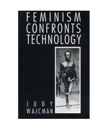 Feminism Confronts Technology